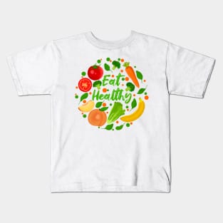 Eat Healthy Kids T-Shirt